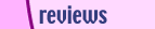 reviews